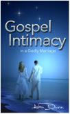 Gospel Intimacy in a Godly Marriage (Dunn)